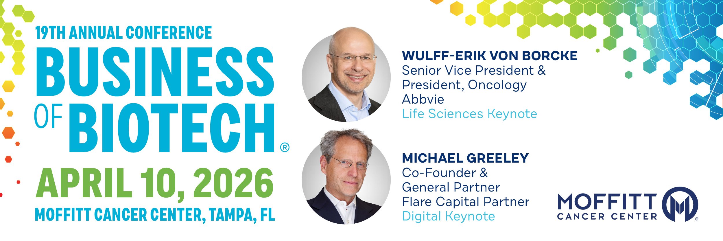 19th Annual Conference, Business of Biotech., April 10, 2026, Moffitt Cancer Center, Tampa, Fl